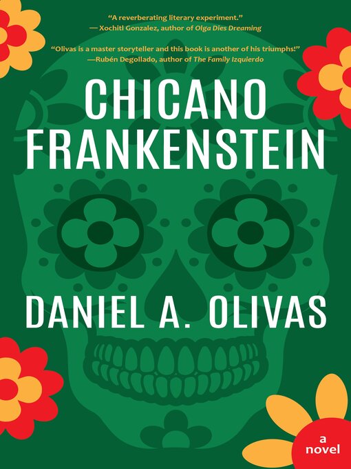 Title details for Chicano Frankenstein by Daniel A. Olivas - Available